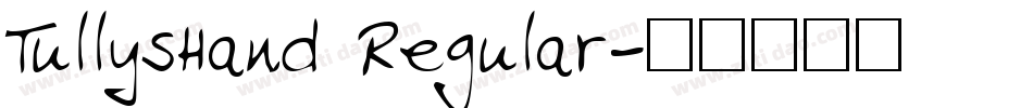 TullysHand Regular字体转换